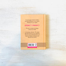 Load image into Gallery viewer, F**K PLASTIC: 101 Ways to Free Yourself From Plastic and Save the World
